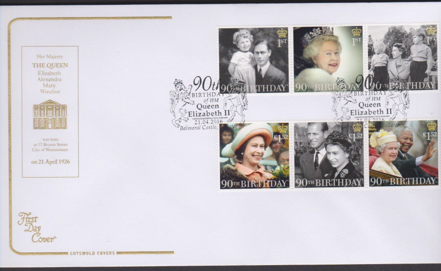 2016 - Queen's 90th Birthday, COTSWOLD First Day Cover, 90th Birthday BALMORAL CASTLE Postmark